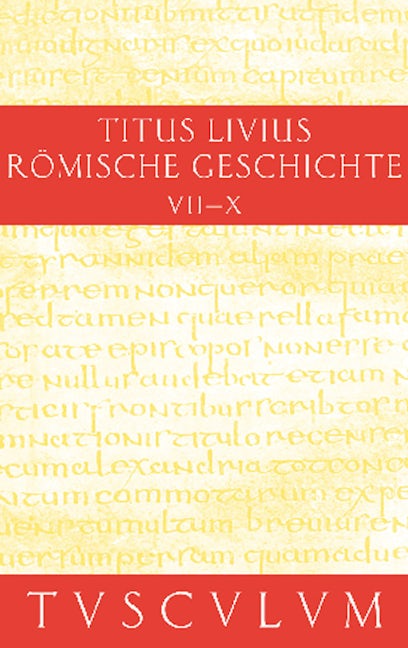 Buch 7-10. Inhaltsangaben und Fragmente von Buch 11-20