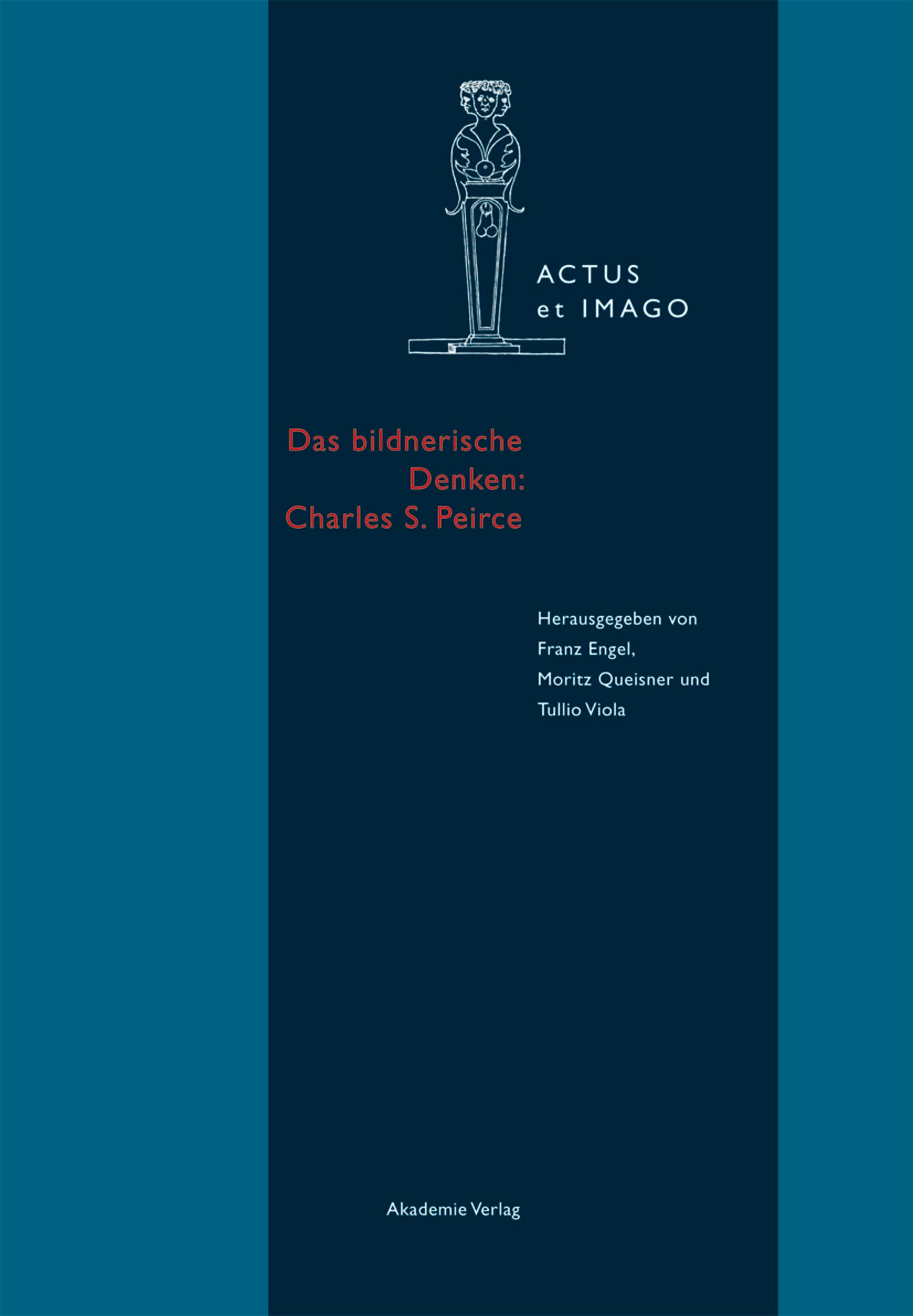 Cover image for Das bildnerische Denken: Charles S. Peirce ISBN 9783050056968