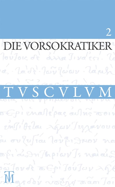 Die Vorsokratiker 2
