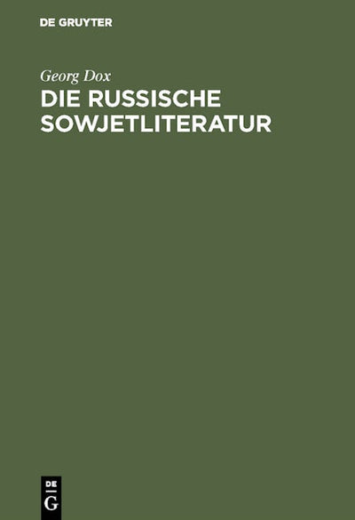 Die russische Sowjetliteratur