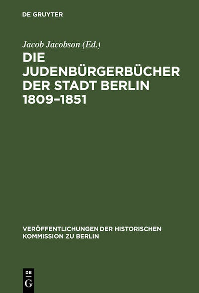 Die Judenbürgerbücher der Stadt Berlin 1809–1851