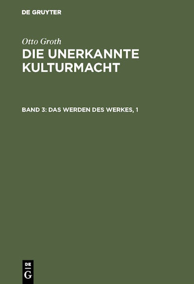 Das Werden des Werkes, 1