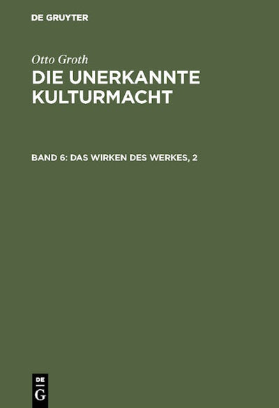 Das Wirken des Werkes, 2