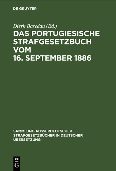 Das Portugiesische Strafgesetzbuch vom 16. September 1886
