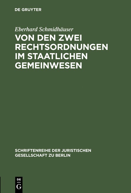 Von den zwei Rechtsordnungen im staatlichen Gemeinwesen