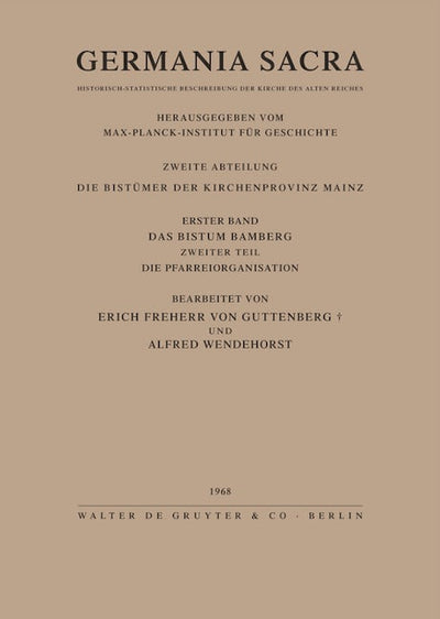 Das Bistum Bamberg. Teil 2: Die Pfarreiorganisation