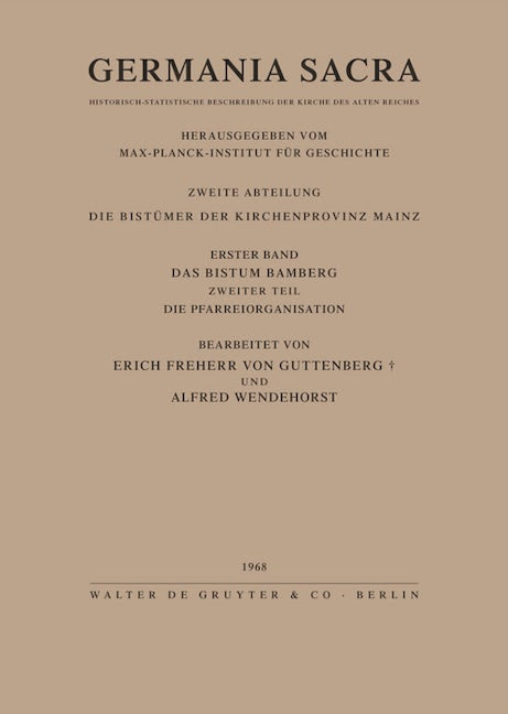 Das Bistum Bamberg. Teil 2: Die Pfarreiorganisation
