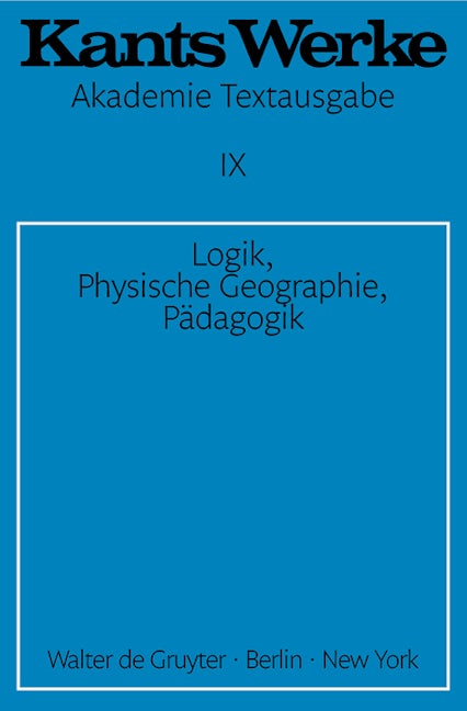 Logik. Physische Geographie. Pädagogik
