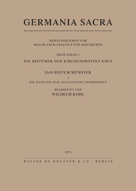 Die Bistümer der Kirchenprovinz Köln. Das Bistum Münster II. Die Klöster der Augustiner-Chorherren