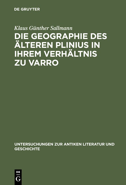 Die Geographie des älteren Plinius in ihrem Verhältnis zu Varro