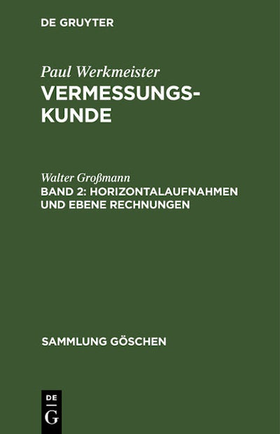 Horizontalaufnahmen und ebene Rechnungen