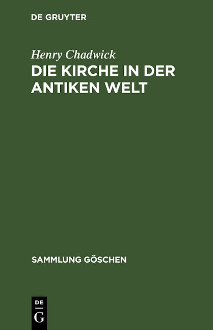 Die Kirche in der antiken Welt