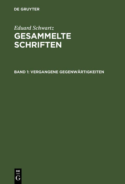 Vergangene Gegenwärtigkeiten