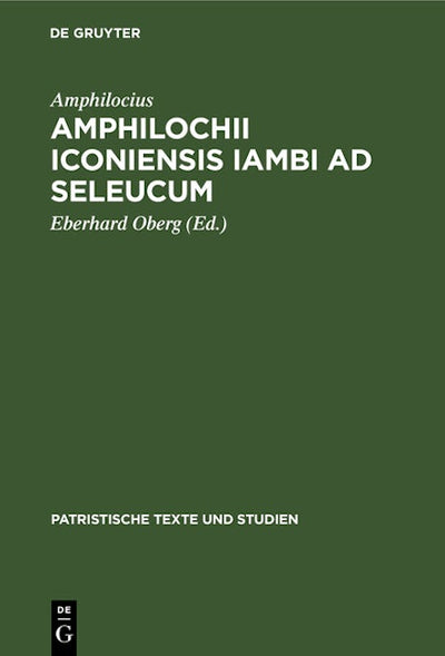 Amphilochii Iconiensis Iambi ad seleucum