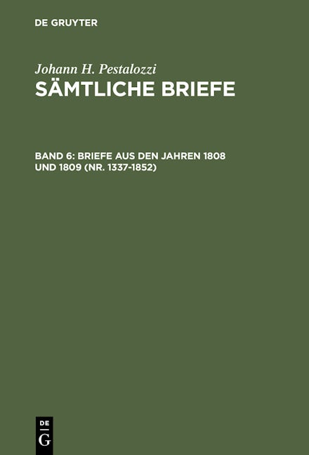 Briefe aus den Jahren 1808 und 1809 (Nr. 1337-1852)