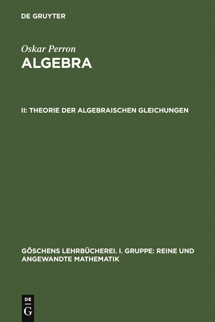 Theorie der algebraischen Gleichungen
