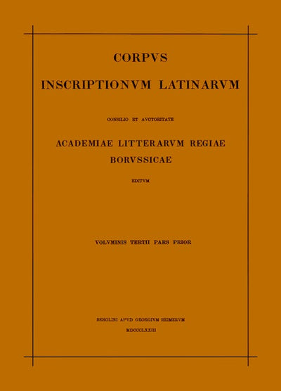 Inscriptiones Aegypti et Asiae. Inscriptiones provinciarum Europae Graecarum. Inscriptionum Illyrici partes I-V