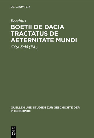 Boetii de Dacia tractatus De aeternitate mundi