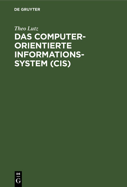 Das computerorientierte Informationssystem (CIS)