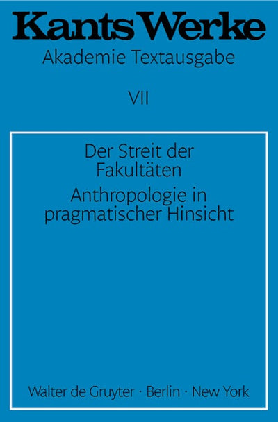 Der Streit der Fakultäten. Anthropologie in pragmatischer Hinsicht
