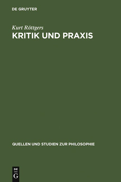 Kritik und Praxis