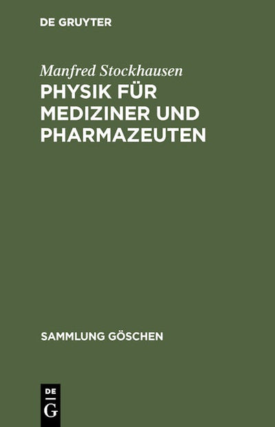 Physik für Mediziner und Pharmazeuten