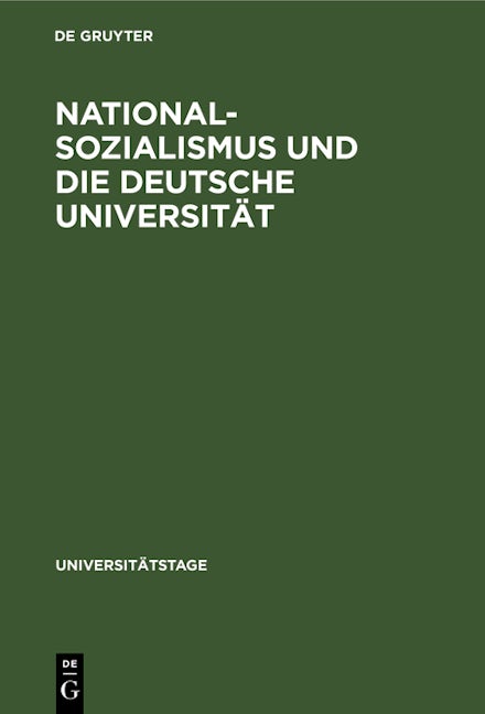 Nationalsozialismus und die deutsche Universität
