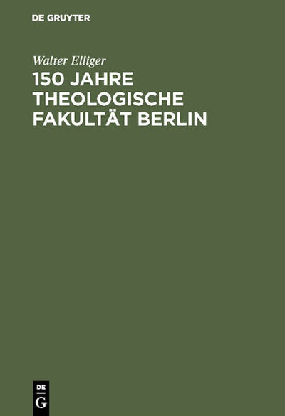 150 Jahre Theologische Fakultät Berlin