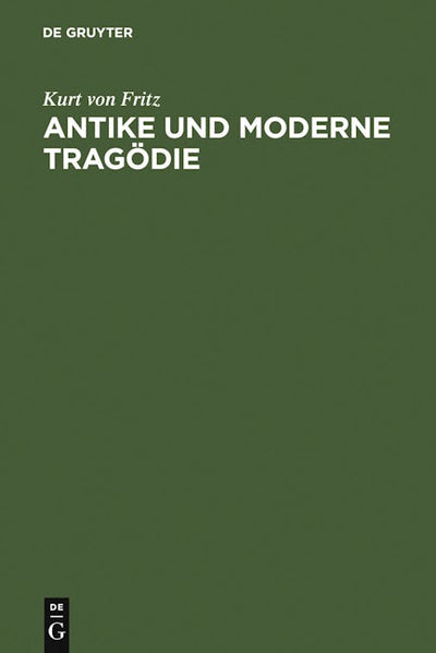 Antike und moderne Tragödie
