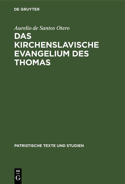 Das kirchenslavische Evangelium des Thomas