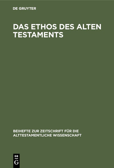 Das Ethos des Alten Testaments