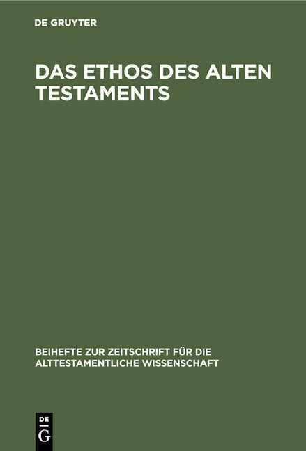 Das Ethos des Alten Testaments