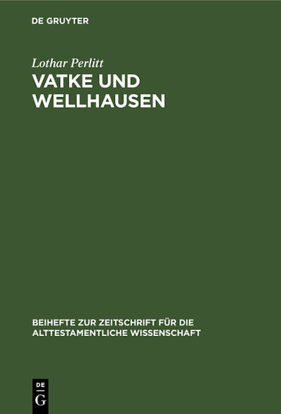 Vatke und Wellhausen