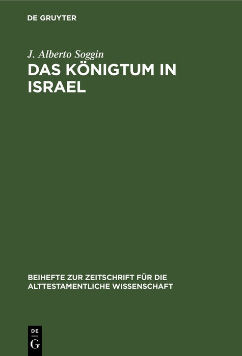 Cover image for Das Königtum in Israel, isbn: 9783110055856