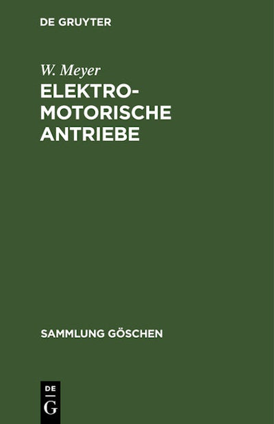Elektromotorische Antriebe