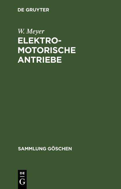 Elektromotorische Antriebe