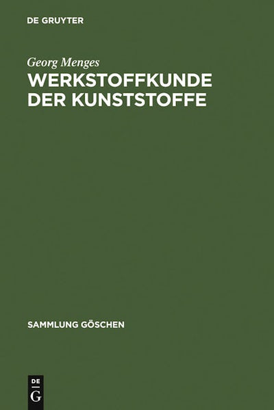Werkstoffkunde der Kunststoffe