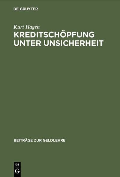 Kreditschöpfung unter Unsicherheit