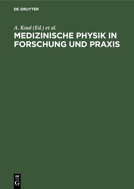 Medizinische Physik in Forschung und Praxis
