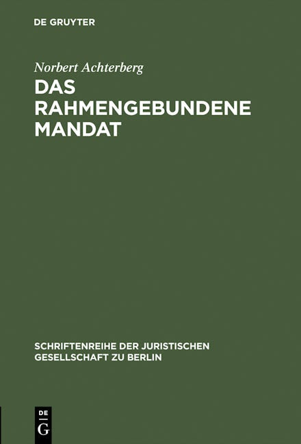 Das rahmengebundene Mandat