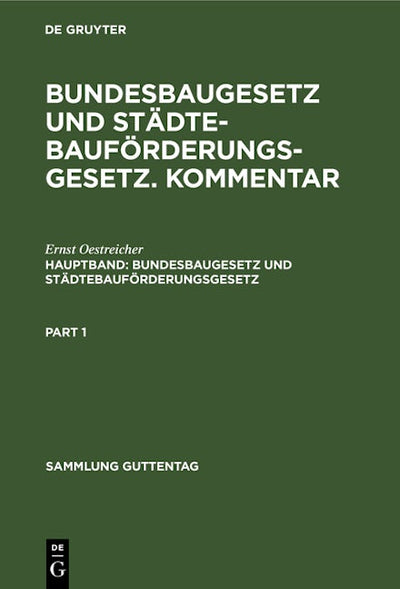 Bundesbaugesetz und Städtebauförderungsgesetz
