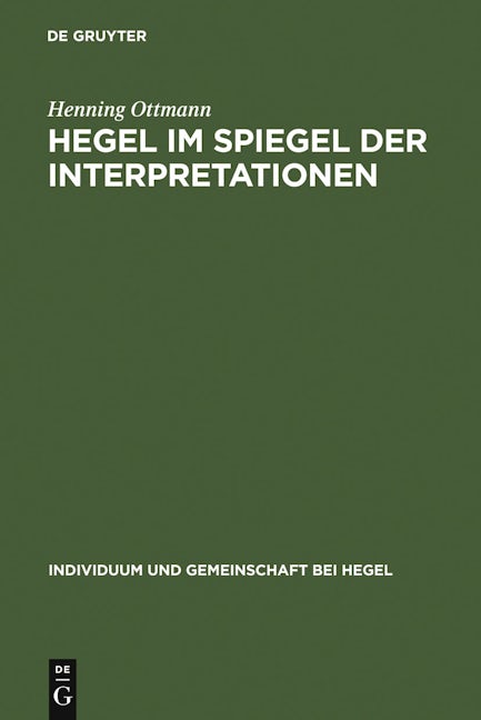 Hegel im Spiegel der Interpretationen
