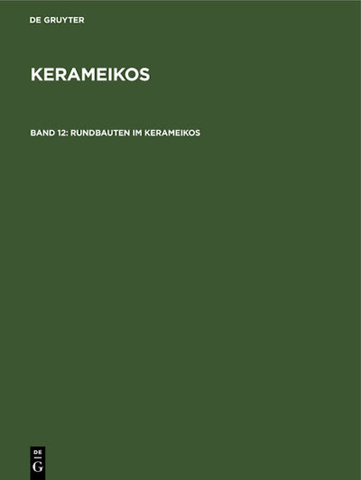 Rundbauten im Kerameikos