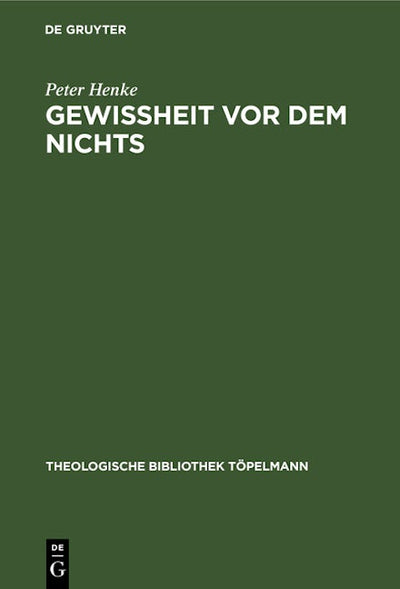 Gewissheit vor dem Nichts