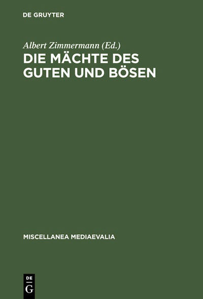 Die Mächte des Guten und Bösen