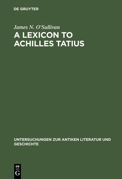 A Lexicon to Achilles Tatius