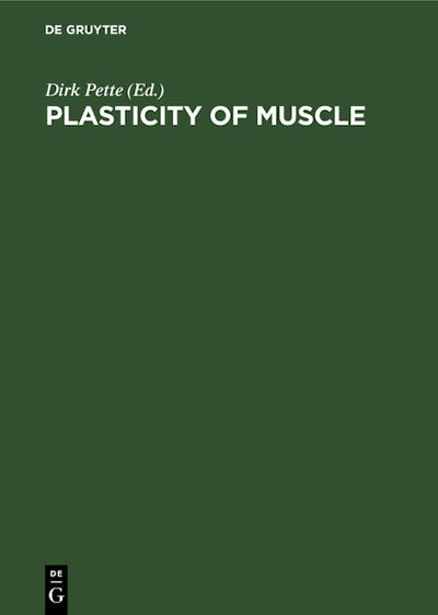 Plasticity of Muscle