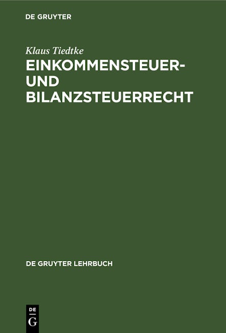 Einkommensteuer- und Bilanzsteuerrecht