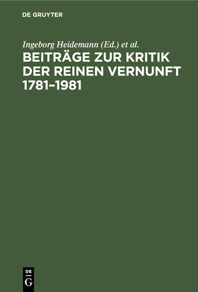 Beiträge zur Kritik der reinen Vernunft 1781–1981