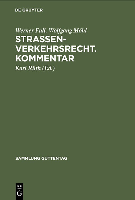 Straßenverkehrsrecht. Kommentar